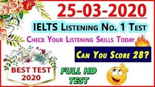 IELTS LISTENING PRACTICE TEST 2020 WITH ANSWERS | 25-03-2020