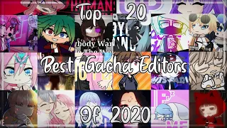 Top 20 Best Gacha Editors Of 2020 (YOU RATE IT YOURSELF) | Gacha Club & Gacha Life & Gacha Studio🗿