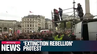 Climate change activist group Extinction Rebellion launches 2-week protest in London