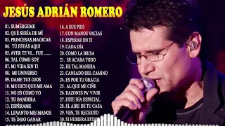 TOP 20 MEJORES CANCIONES DE JESÚS ADRIÁN ROMERO - MUSICA CRISTIANA