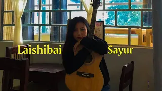 Laishibai Sayur | Late Imtirenla Pongener | [Cover]  | [Lyrics]