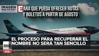 Mexicana de Aviación será el nombre de la nueva aerolínea de la SEDENA