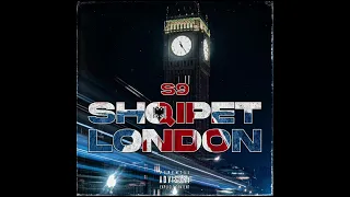 S9 - SHQIPET LONDON (Official Video)