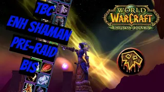 Само совершенство! | Энх Шаман Пре-рейд БИС | Enh Shaman Pre-raid BIS | WoW Burning Crusade (TBC)