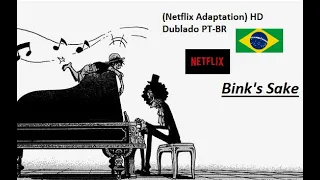 Bink's Sake (Netflix Adaptation) HD Dublado PT-BR Musica Completa