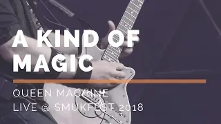 A Kind of Magic // Queen Machine (Live, Smukfest 2018)