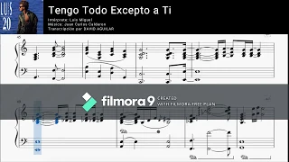 Luis Miguel - Tengo Todo Excepto a Ti - Piano & Partitura