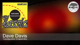 Dave Davis - Transfiguration (Original Mix)