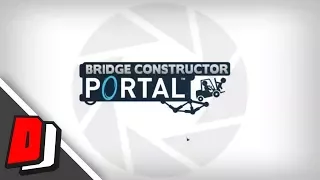 BRIDGE CONSTRUCTOR PORTAL - LEVELS 11 to 15 GUIDE!!