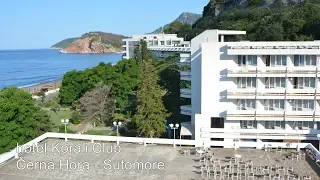 KOVOTOUR PLUS – Hotel Korali Club, Černá Hora – Sutomore