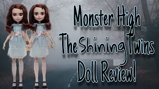 MONSTER HIGH SKULLECTOR THE SHINING GRADY TWINS DOLL REVIEW!!!