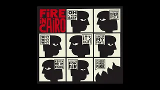 Fire in Cairo - Shallow