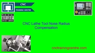 CNC Lathe Tool Nose Radius Compensation