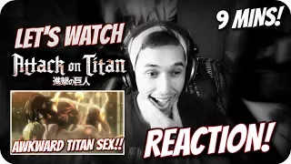 GET IN THE GODDAMN TITAN!!| LET'S WATCH Attack on Titan in 9 Minutes REACTION!!