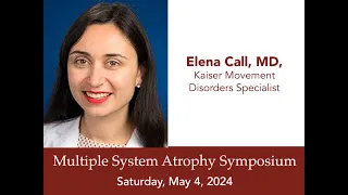 2024-0504 MSA Symposium - Elena Call, MD