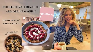 Ich teste 24h Rezepte aus der Pam App von Pamela Reif! // Lecker? Zu kleine Portionsgrößen?