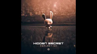 Hidden Secret - Reflection - Official