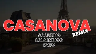 Soolking, Lola Indigo, RVFV - Casanova Remix (Letra/Lyrics)