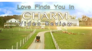 LOVE FINDS YOU IN CHARM Review