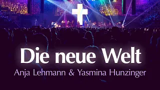 Die neue Welt | Chormusical "7 Worte vom Kreuz" (Anja Lehmann & Yasmina Hunzinger)