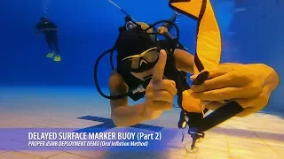 How to Deploy Your Delayed Surface Marker Buoy