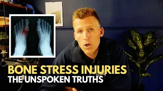 Bone Stress Injuries - The Unspoken Truths