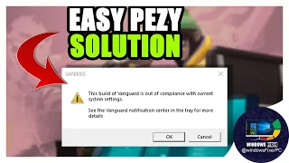 How To Fix Valorant VAN 9005 Error Windows 10 / 11: A Step-by-Step Guide 🎮🔧