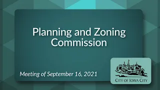 Planning and Zoning Commission Meeting of September 16, 2021