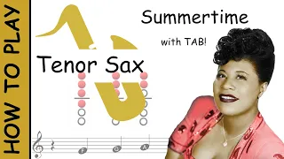 How to play Summertime on Tenor Saxophone | Sheet Music with Tab