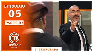 MASTERCHEF BRASIL (11/08/2020) | PARTE 2 | EP 05 | TEMP 07