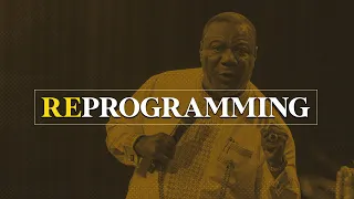 Reprogramming - This Sermon by Archbishop Duncan-Williams Will Change the Way You Think