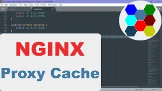 How To Setting Proxy Cache In NGINX