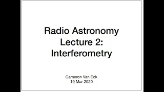 Radio Astronomy Mini-course 2020 Lecture 2