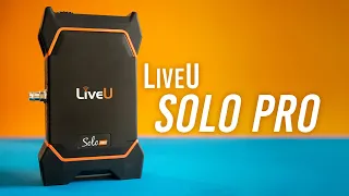 LiveU Solo Pro 4K Video/Audio Encoder