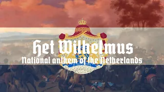 „Het Wilhelmus” • National anthem of the Netherlands [+Lyrics] [English Translation]