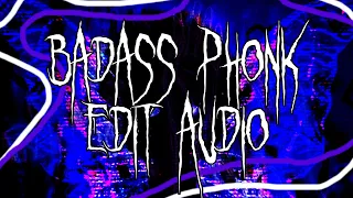 Do you want a playlist of audio edit?, you have BADASS PHONK EDIT AUDIOS! ⁀➷