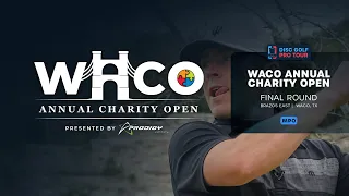 Final Round, MPO | Waco Annual Charity Open