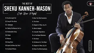 Sheku Kanneh Mason Greatest Hits Collection - Best Song Of Sheku Kanneh Mason - Best Cello Music