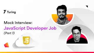 JavaScript Mock Interview | Interview Questions for Senior JavaScript Developers | Part 1