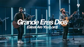Grande Eres Dios (Great Are You Lord) | Live at Church