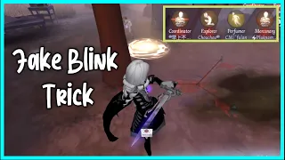 【Identity V】Fake Blink!