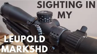 How to Sight in Leupold Mark 5HD