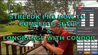 Strelok Pro How to Complete setup and testing the Condor long range