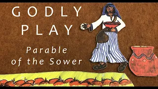 Godly Play - Parable of the Sower