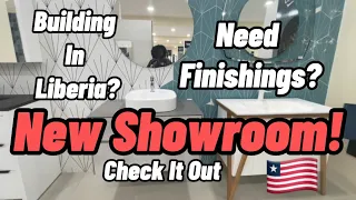 Building In Liberia 🇱🇷 2023 | Huge Building Supply Showroom | Get Finishings For Your House