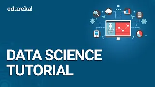 Data Science Tutorial | Data Science For Beginners | What is Data Science? | Edureka