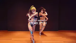 Britney Spears - Work B**ch Choreography - Shuu Seas & Bibiana Seas