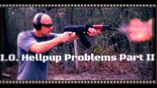 I.O. Inc Hellpup 7.62x39 AK-47 Pistol Problems Part II (HD)