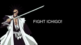 Kenpachi Words - Fight! || Bleach