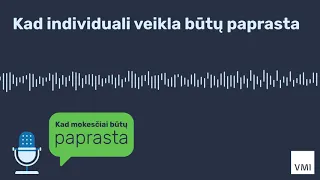 Kad individuali veikla būtų paprasta